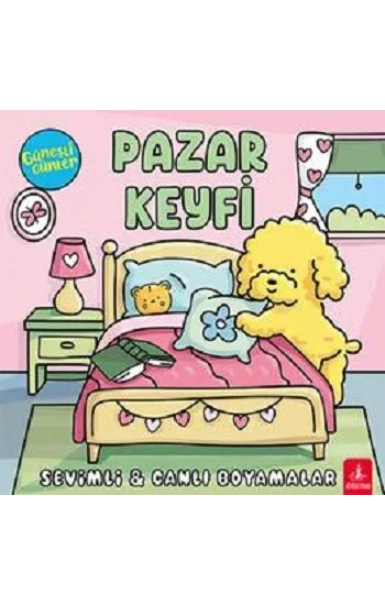 Güneşli Günler - Pazar Keyfi;Sevimli - Canlı Boyamalar