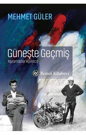 Güneşte Geçmiş (Ciltli)