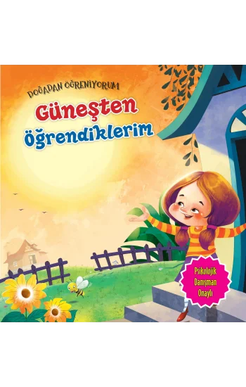 Güneşten Öğrendiklerim - Doğadan Öğreniyorum