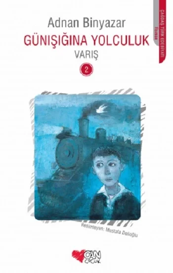 Günışığına Yolculuk 2- Varış