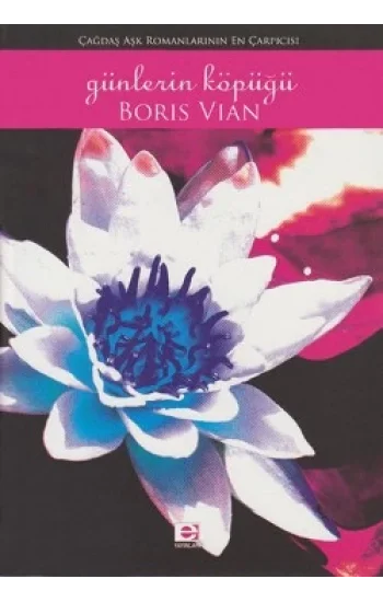 Günlerin Köpüğü