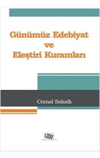 Günümüz Edebiyat ve Eleştiri Kuramları