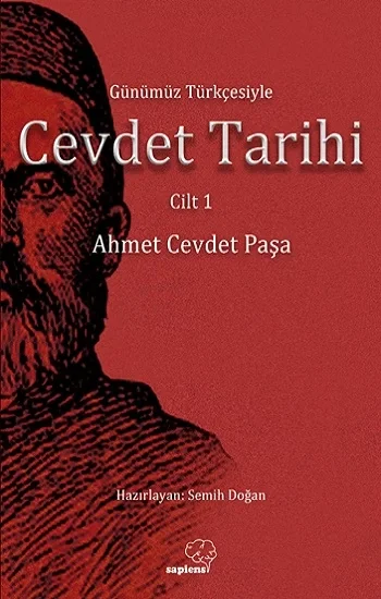 Günümüz Türkçesiyle Cevdet Tarihi Cilt 1