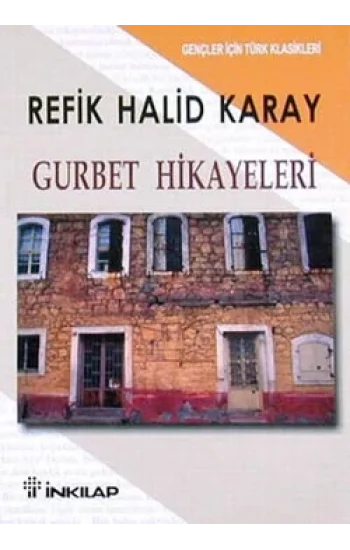 Gurbet Hikayeleri -Gençler İçin
