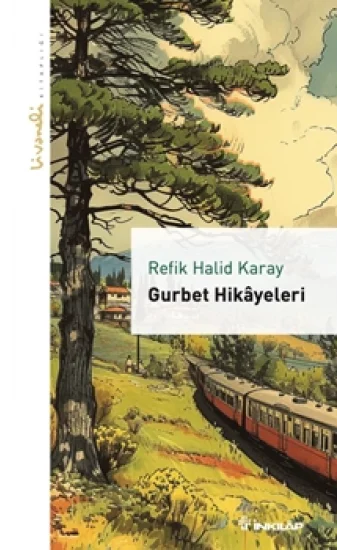 Gurbet Hikayeleri - Livaneli Kitaplığı