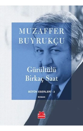 Gürültülü Birkaç Saat