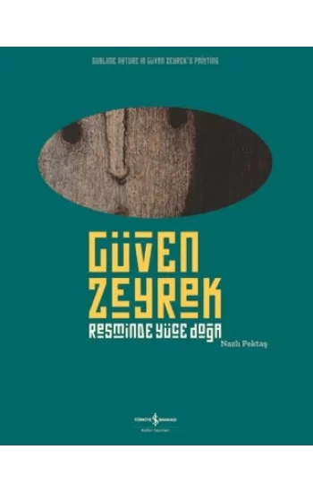 Güven Zeyrek Resminde Yüce Doğa