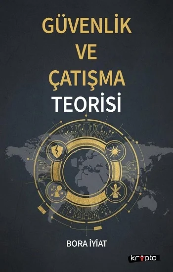Güvenlik ve Çatışma Teorisi