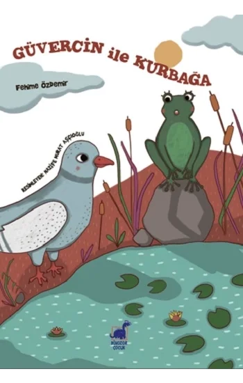 Güvercin ile Kurbağa