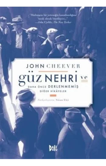 Güz Nehri ve Daha Önce Derlenmemiş Diğer Hikayeler