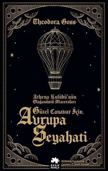 Güzel Canavar İçin Avrupa Seyahati