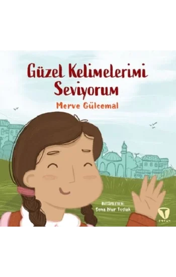 Güzel Kelimelerimi Seviyorum