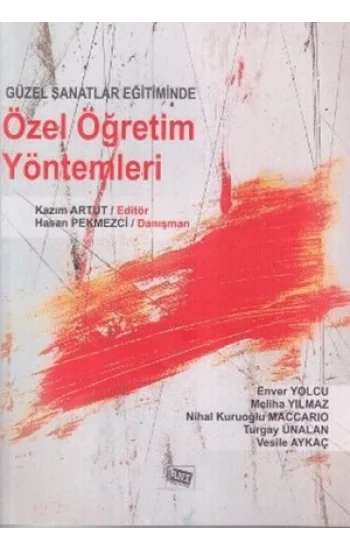 Güzel Sanatlar Eğitiminde Özel Öğretim Yöntemleri