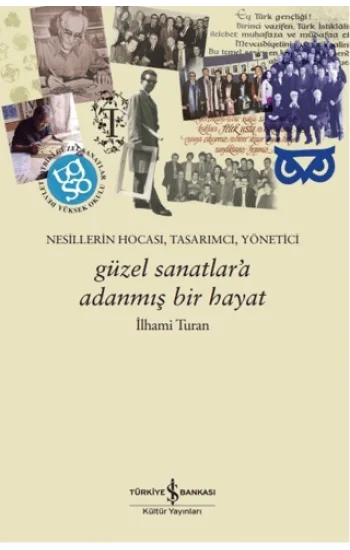 Güzel Sanatlar’a Adanmış Bir Hayat