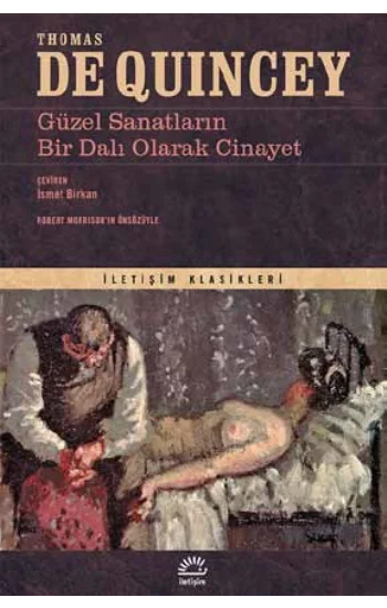 Güzel Sanatların Bir Dalı Olarak Cinayet