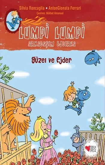 Güzel ve Ejder -Lumpi Lumpi Arkadaşım Ejderha