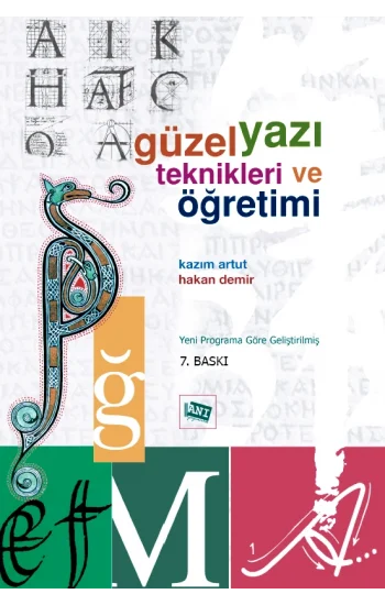 Güzel Yazı Teknikleri ve Öğretimi