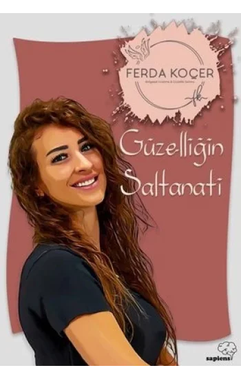 Güzelliğin Saltanatı