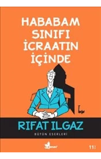 Hababam Sınıfı İcraatın İçinde