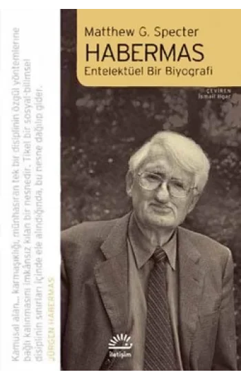 Habermas: Entelektüel Biir Biyografi