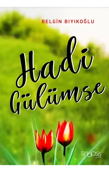 Hadi Gülümse