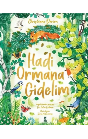 Hadi Ormana Gidelim