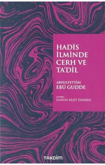 Hadis İlminde Cerh ve Tadil