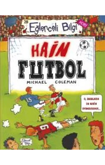 Hain Futbol - Eğlenceli Bilgi