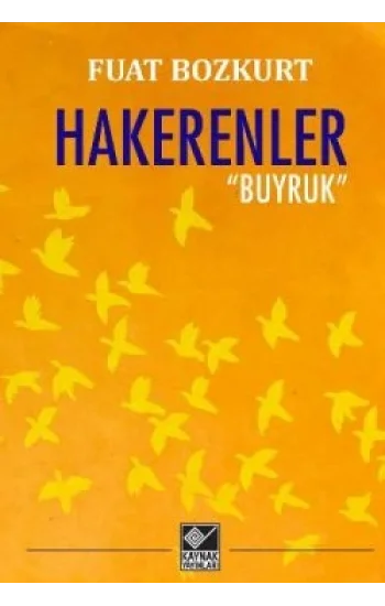 Hakerenler / Buyruk