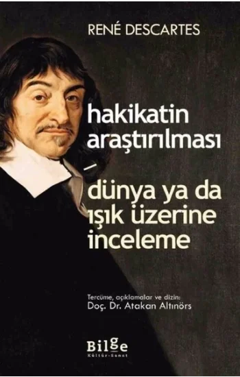 Hakikatin Araştırılması Dünya ya da Işık Üzerine İnceleme