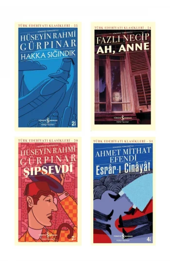 Hakka Sığındık + Ah, Anne + Esrar-ı Cinayat (günümüz Türkçesiyle) + Şıpsevdi- 4 Kitap Set