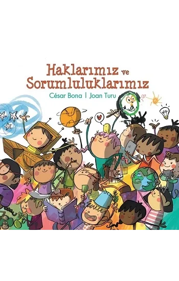 Haklarımız ve Sorumluluklarımız