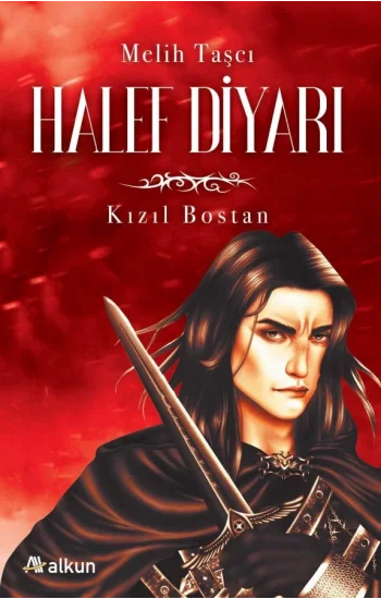 Halef Diyarı 1 - Kızıl Bostan
