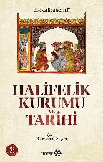 Halifelik Kurumu Ve Tarihi