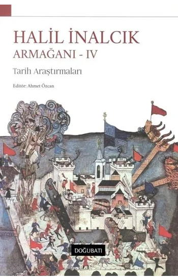 Halil İnalcık Armağanı 4