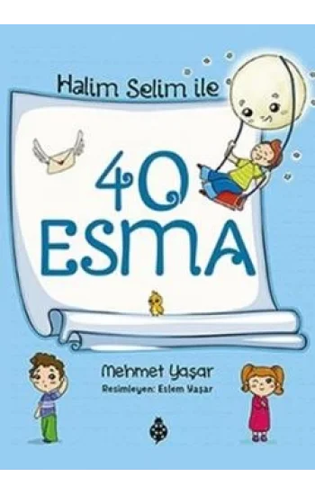 Halim Selim ile 40 Esma