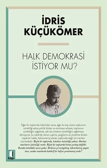 Halk Demokrasi İstiyor Mu?