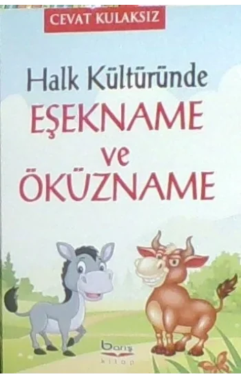 Halk Kültüründe Eşekname ve Öküzname