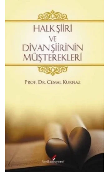 Halk Şiiri ve Divan Şiirinin Müşterekleri