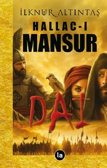 Hallac-ı Mansur / Dai