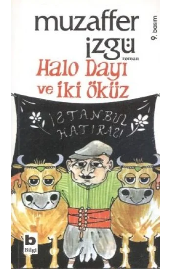 Halo Dayı ve İki Öküz