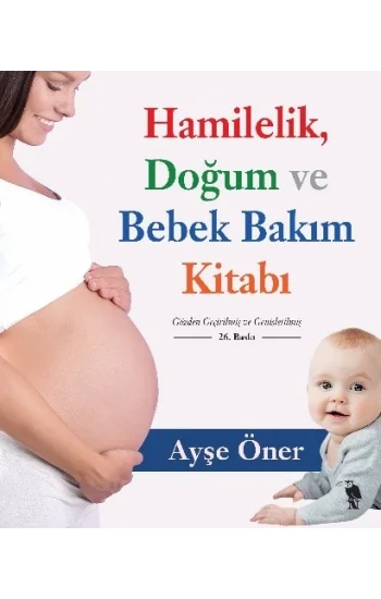 Hamilelik Doğum ve Bebek Bakım Kitabı