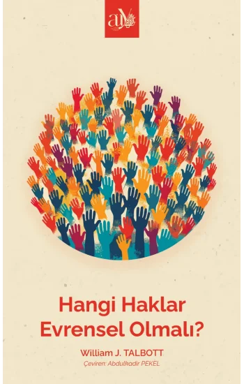 Hangi Haklar Evrensel Olmalı?