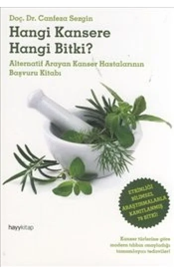 Hangi Kansere Hangi Bitki?