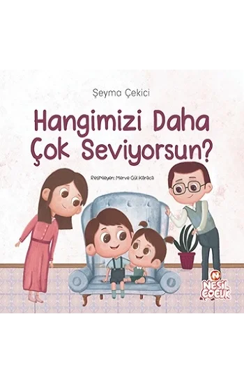 Hangimizi Daha Çok Seviyorsun ?
