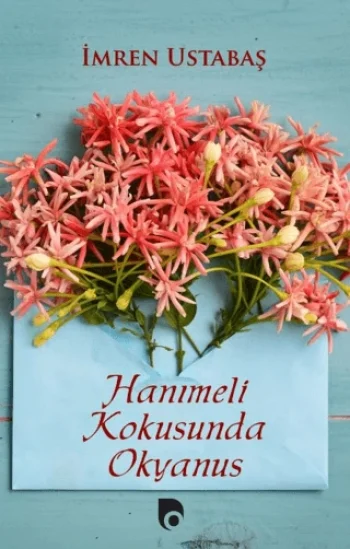 Hanımeli Kokusunda Okyanus