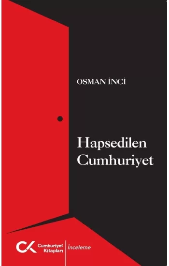 Hapsedilen Cumhuriyet