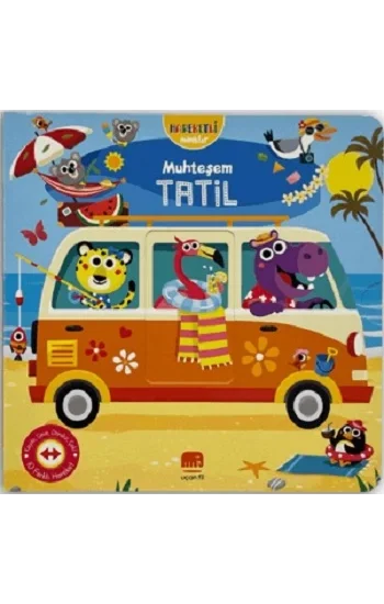 Hareketli Minikler: Muhteşem Tatil (Ciltli)