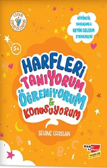 Harfleri Tanıyorum Öğreniyorum ve Konuşuyorum