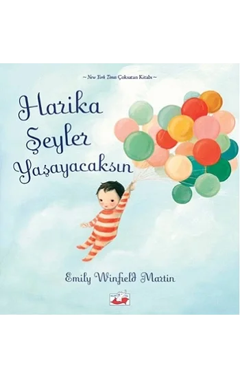 Harika Şeyler Yaşayacaksın